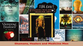 Download  Shamans Healers and Medicine Men EBooks Online
