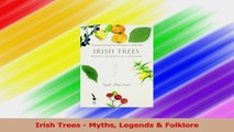 Read  Irish Trees  Myths Legends  Folklore Ebook Free