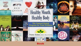 Read  Healthy Mouth Healthy Body EBooks Online