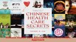 Read  Chinese Health Care Secrets A Natural Lifestyle Approach PDF Online