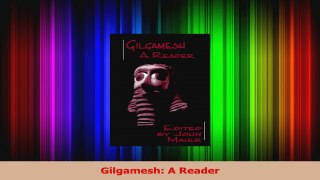 Read  Gilgamesh A Reader PDF Free