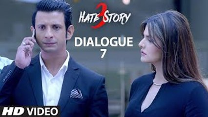 Hate Story 3 Dialogue Promo | Dushman Ka Dushman, Dost Hota Hai