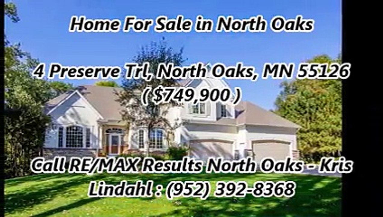 Luxury Homes in North Oaks by RE/MAX Results North Oaks - Kris Lindahl : 4 Preserve Trl, North Oaks, MN 55126