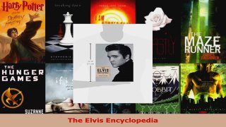 Download  The Elvis Encyclopedia PDF Free