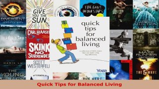 Read  Quick Tips for Balanced Living PDF Online