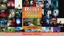 Read  Reiki plus La curacion natural Natural Healing Spanish Edition PDF Online