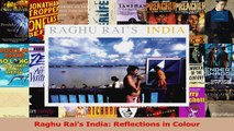 Download  Raghu Rais India Reflections in Colour PDF Online