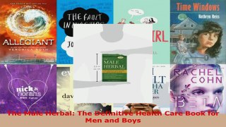Download  The Male Herbal The Definitive Health Care Book for Men and Boys PDF Free