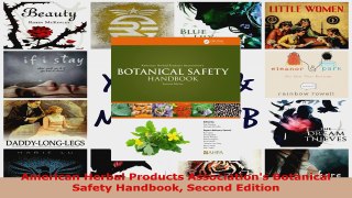 Read  American Herbal Products Associations Botanical Safety Handbook Second Edition Ebook Free