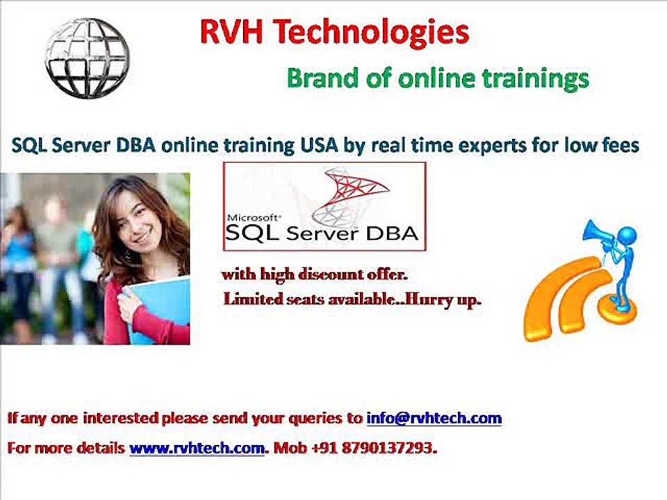 Sql Server DBA online training USA by real time experts for low fees cost price.