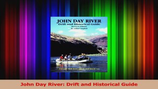 John Day River Drift and Historical Guide Download