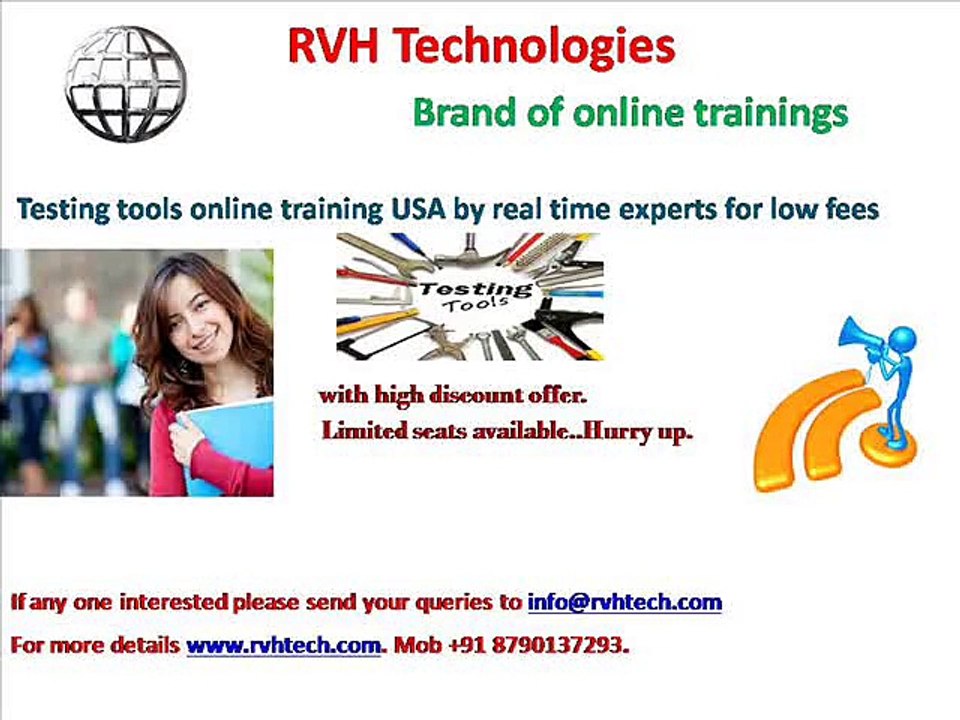 Testing tools online training USA by real time experts for low fees cost price.