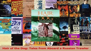 Hair of the Dog Tales from Aboard a Russian Trawler Read Online