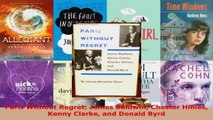 Read  Paris Without Regret James Baldwin Chester Himes Kenny Clarke and Donald Byrd Ebook Free