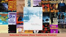 Read  Selected Poems New California Poetry Ebook Free