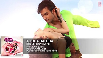 Ishq Ne Krazy Kiya Re - Tu Dua Hai Dua HD Song