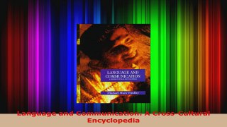 Download  Language and Communication A CrossCultural Encyclopedia PDF Online