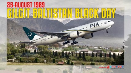 Gilgit Baltistan Black Day In The History 25-August 1989