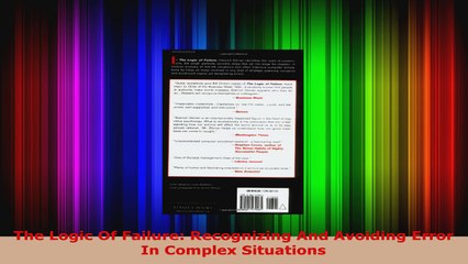 Download  The Logic Of Failure Recognizing And Avoiding Error In Complex Situations PDF Free