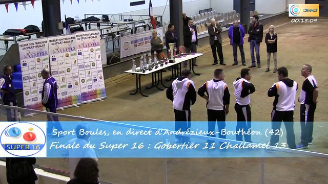 Récompenses, finale du Super 16 Masculin, Challamel contre Gobertier, Sport Boules, Andrézieux-Bouthéon 2015