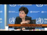 Zbulohet vaksina kundër Ebolës - Top Channel Albania - News - Lajme