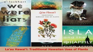 Download  Laau Hawaii Traditional Hawaiian Uses of Plants PDF Online