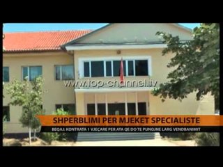 Beqaj: Shpërblim për mjekët që punojnë larg vendbanimit - Top Channel Albania - News - Lajme