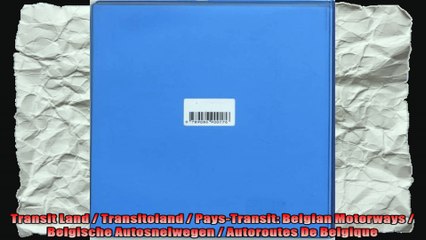 Transit Land  Transitoland  PaysTransit Belgian Motorways  Belgische Autosnelwegen