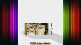Wild Asian Birds