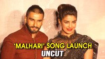 Malhari Song Launch | Bajirao Mastani | Priyanka Chopra and Ranveer Singh | UNCUT