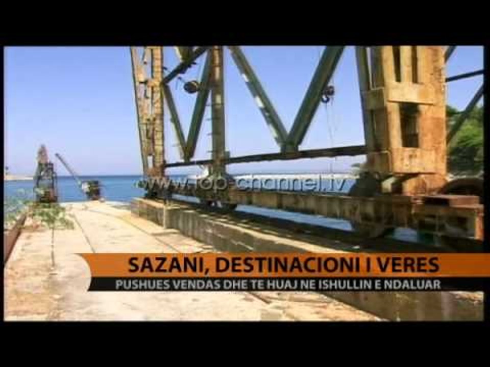 Sazani, destinacioni i verës - Top Channel Albania - News - Lajme
