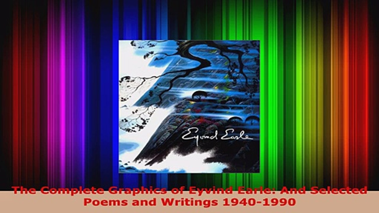 Read  The Complete Graphics of Eyvind Earle And Selected Poems and Writings 19401990 EBooks Online