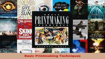 Read  Basic Printmaking Techniques Ebook Free