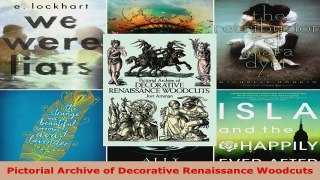 Read  Pictorial Archive of Decorative Renaissance Woodcuts EBooks Online