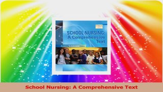 School Nursing A Comprehensive Text Download