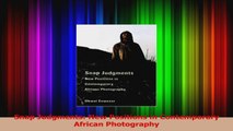 Read  Snap Judgments New Positions in Contemporary African Photography Ebook Free