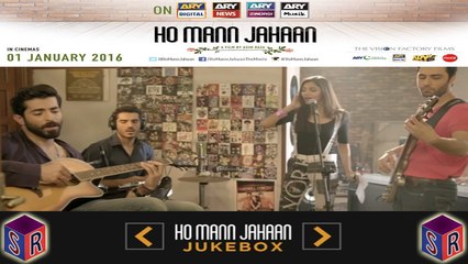Full Audio Songs [Jukebox] - Ho Mann Jahaan [2016] [HQ] - (SULEMAN - RECORD)