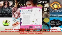 Read  Fashion Design Workshop Stylish stepbystep projects and drawing tips for upandcoming EBooks Online