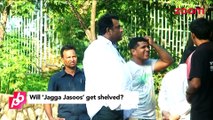 'Jagga Jasoos' to get SHELVED - Bollywood Gossip