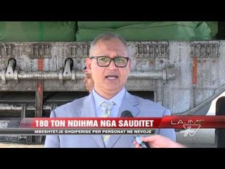 Download Video: 180 ton ndihma nga sauditët - News, Lajme - Vizion Plus