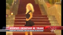 Atentati i dështuar në Tiranë - News, Lajme - Vizion Plus
