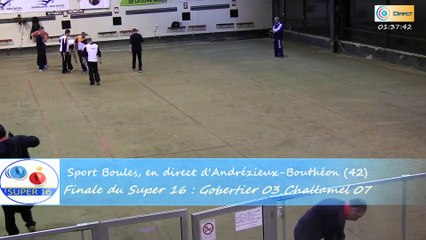 Mène 5, finale du Super 16 Masculin, Challamel contre Gobertier, Sport Boules, Andrézieux-Bouthéon 2015