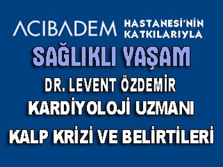 28 KASIM 2015 SAĞLIKLI YAŞAM DR. LEVENT ÖZDEMİR