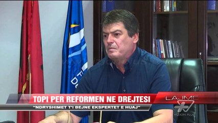Topi për reformën në drejtësi - News, Lajme - Vizion Plus