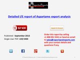 Detailed IE report of Aspartame export analysis