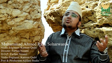 “Tum Apna Daman”| Naat | Ahmed Soharwardi Naqeebi | Prophet Mohammad PBUH| HD