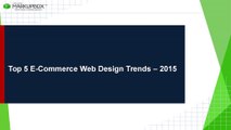 Top 5 E-Commerce Web Design Trends – 2015