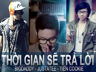 Thời Gian Sẽ Trả Lời (Official MV) - Tiên Cookie feat. JustaTee & BigDaddy