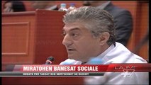 Miratohen banesat sociale - News, Lajme - Vizion Plus