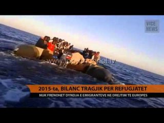 2015-ta, bilanc tragjik për refugjatët - Top Channel Albania - News - Lajme